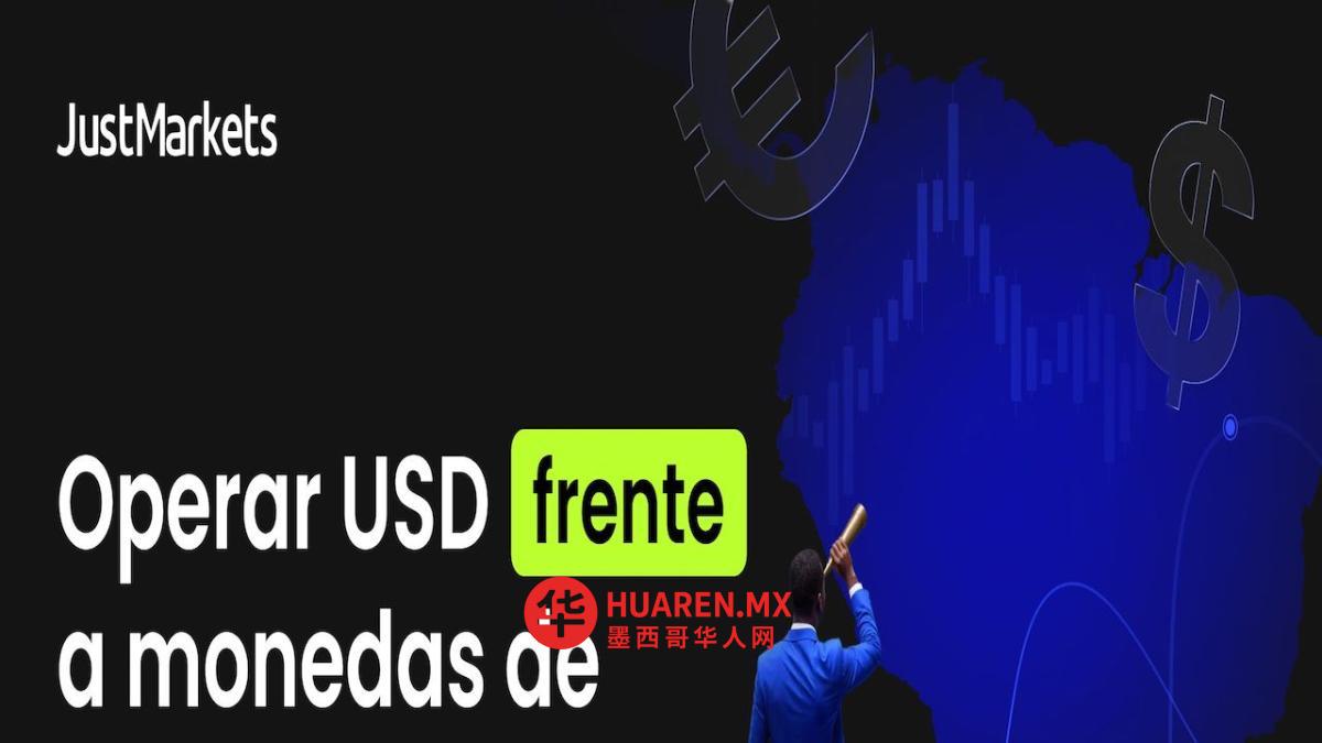 拉美货币兑美元走势分析：JustMarkets揭示关键因素