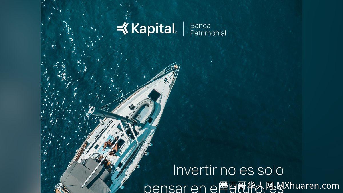 Kapital:以长期增长为导向的财富管理银行